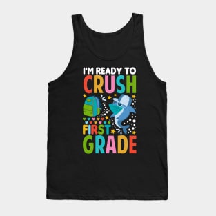 I'm Ready To Crush First Grade Shark Back To School Tank Top